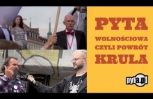 pyta wolności (powrót krula)