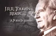 Tolkien czyta wiersz po elficku