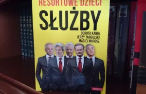 „Resortowe dzieci – Służby" - nowe, szokujące fakty