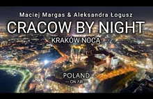 Kraków nocą z drona