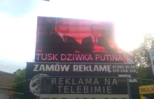 Szokujący billboard w centrum Kielc: "Tusk dziwka Putina"