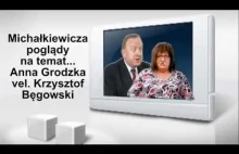 Stanisław Michałkiewicz o Annie Grodzkiej vel. Krzysztof Bęgowski