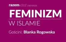 "Razem" będzie promować islam w Łodzi