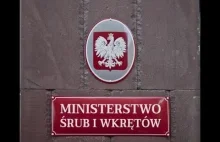 Ministerstwo Śrub i Wkrętów.