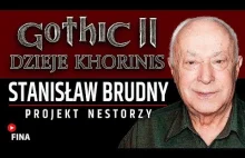 AKTOR Stanisław Brudny - GOTHIC II DK | Film...