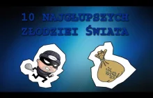 10 najgłupszych złodziei świata