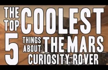 5 najfajniejszych rzeczy o pojeździe Curiosity (eng)