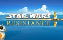 Star Wars: Resistance - oto szczegóły nowego serialu!