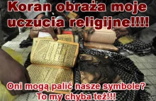 Koran obraża moje uczucia religijne
