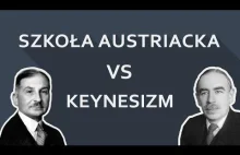 Austriacka szkoła ekonomii vs keynesizm #różnice