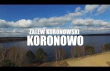 Koronowo - Zalew Koronowski [UJĘCIA Z DRONA]