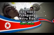 Sferyczny film 360° z metra w Pjongjangu - ze stacji Puhung do stacji Kaeson