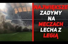 NAJWIĘKSZE ZADYMY NA MECZACH LECHA Z LEGIĄ #Najciekawsze w sporcie