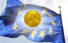 Co stoi za Nagrodą Nobla dla Unii Europejskiej?
