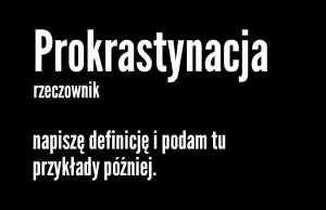 Co to jest prokrastynacja i jak ją pokonać - Przeskocz To