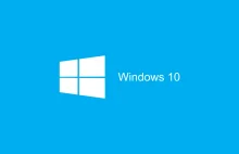 Windows 10 ukończony! Ostateczna kompilacja 10240.