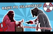 Bajki po islamizacji - Czerwony Kapturek / Islamized Fairy Tales - Red...