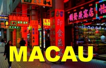 Zwiedzanie Makau (Makao), exploring Macau