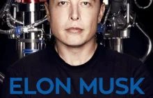 Recenzja: Elon Musk – Biografia twórcy PayPal, Tesla, SpaceX