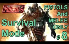 FALLOUT 4 (Survival Mode) PISTOLS AND MELEE ONLY! Part 8 – Raiders And G...