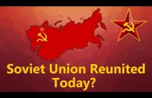 Co by się stało, gdyby dzisiaj zjednoczył się Związek Radziecki?