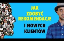 Jak zdobyć rekomendacje i nowych...