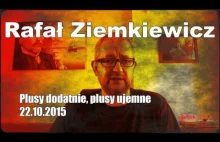 Rafał Ziemkiewicz - Plusy dodatnie, plusy ujemne 2015-10-22