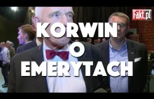 Korwin-Mikke o emerytach!