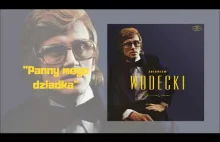 Zbigniew Wodecki - Panny mego dziadka
