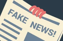 Fake newsy mają coraz większy wpływ na rzeczywistość - sprzyjają im social media