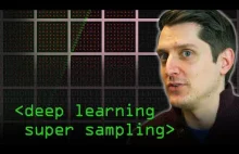 Deep Learned Super-Sampling - [Computerphile]