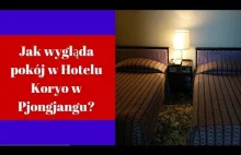 Jak wygląda pokój w Hotelu Koryo w Pjongjangu?