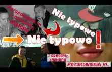 Nie typowo - Nie typowe ... Pozdrowienia.pl z odrobiną humoru odcinek 2 |...