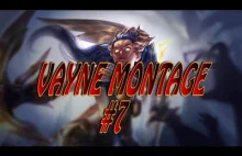 Vayne Montage #7 (League of Legends