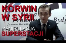 KORWIN W SYRII - Manipulacja Superstacji