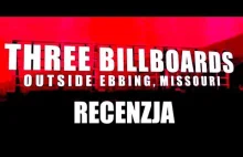 TRZY BILLBOARDY ZA EBBING, MISSOURI recenzja Kinomaniaka