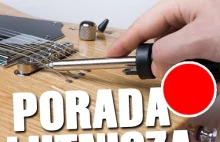 Co zrobić gdy brzęczą struny w gitarze?