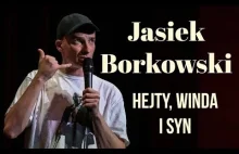 STANDUP. Jasiek Borkowski - Hejty, winda i syn