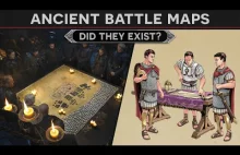 Starożytne mapy wojskowe - czy faktycznie istniały?