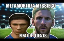METAMORFOZA MESSIEGO! (FIFA 06/FIFA 18