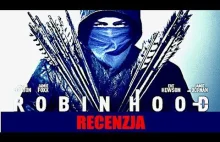 ROBIN HOOD: recenzja Kinomaniaka i nie tylko: