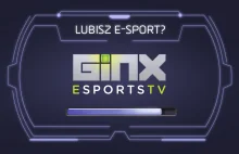 Kanał o e-sporcie GINX Esports TV w serwisie WP Pilot