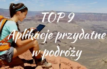 TOP 9 - Aplikacje przydatne w podróży - Szukając Końca Świata