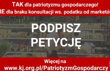 Nie dajmy PiSowi skompromitować patriotyzmu gospodarczego [PETYCJA]