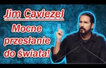 Jim Caviezel - Mocne przesłanie do świata! (2018)