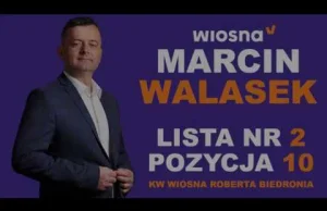 Spot wyborczy Marcina Walaska kandydata partii "Wiosna"