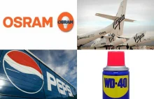 Nazwa Osram pochodzi od 2 pierwiastków, WD-40 od liczby prób, a Pepsi......