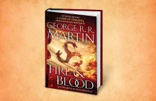 Nowa książka G.R.R. Martina ze świata Westeros jeszcze w tym roku!