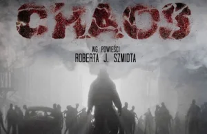 „Chaos” – serial audio według powieści Roberta J. Szmidta – Le Civil –...