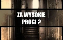 Nowe progi - czy aby nie za wysokie?